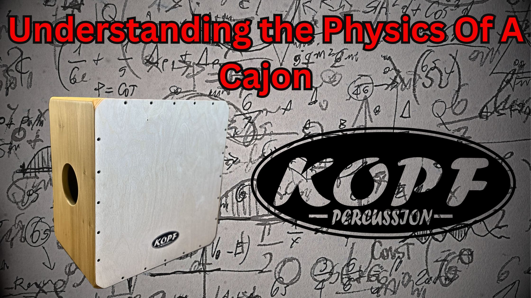 Understanding the Physics of a Cajon